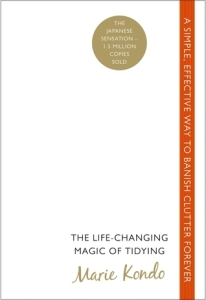 Life-Changing Magic of Tidying by Marie Kondo